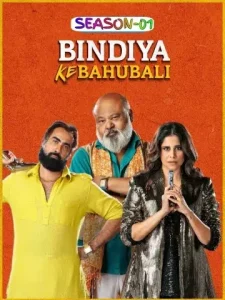 Bindiya Ke Bahubali S01 2025 Full Web Series HD